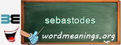 WordMeaning blackboard for sebastodes